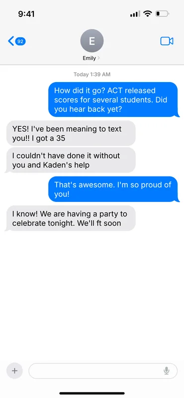Text message from Emily after ACT scores were released: I got a 35